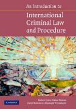 An introduction to international criminal Law and procedure. 9780521699549