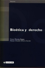 Bioética y Derecho. 9788497885805