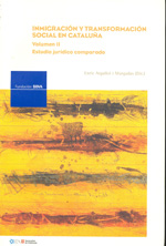 Inmigración y transformación social en Cataluña. Vol.II. 9788496515215