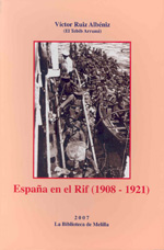 España en el Rif (1908-1921). 9788495110527