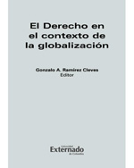El Derecho en el contexto de la globalización. 9789587101553