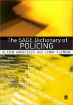 The Sage dictionary of policing. 9781412930994
