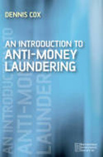 An introduction to money laundering deterrence. 9780470065723