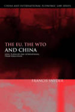 The EU, the WTO and China. 9781841137049