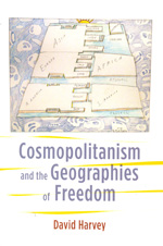 Cosmopolitanism and the geographies of freedom