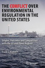 The conflict over environmental regulation in the United States