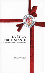 La ética protestante y el espíritu del capitalismo. 9788429015409