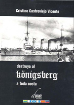 Destruya al Konigsberg a toda costa. 9788493747138