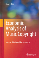 Economic analysis of music copyright. 9781441963178