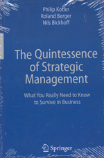 The quintessence of strategic management. 9783642145438