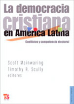 La democracia cristiana en América Latina. 9786071601711