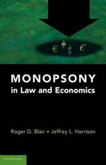 Monopsony in Law and Economics. 9780521746083