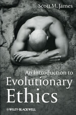 An introduction to evolutionary ethics. 9781405193962