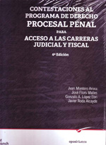 Contestaciones al programa de Derecho procesal penal para acceso a las carreras judicial y fiscal. 9788498768923
