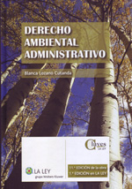 Derecho ambiental administrativo. 9788481266580