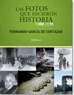 Las fotos que hicieron historia 1900-2011