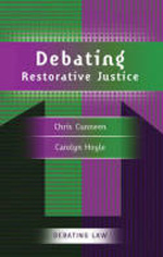 Debating restorative justice. 9781849460224