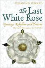 The last White Rose. 9781845298739