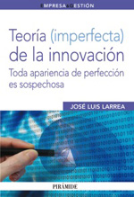 Teoría (imperfecta) de la innovación. 9788436824117