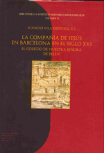 La compañía de Jesús en Barcelona en el siglo XVI