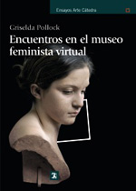 Encuentros en el museo feminista virtual. 9788437626918