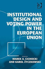 Institutional design and voting power in the European Union. 9780754677543