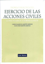 Teoría y práctica del ejercicio de las acciones civiles. 9788484067375