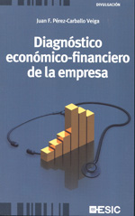 Diagnóstico económico-financiero de la empresa. 9788473567138