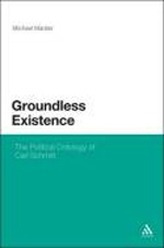 Groundless existence