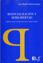 Resocialización y semilibertad. 9789974676558