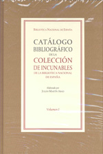 Catálogo bibliográfico de la colección de incunables de la Biblioteca Nacional de España