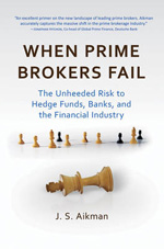 When prime brokers fail. 9781576603550