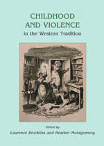 Childhood and violence in the Western tradition. 9781842179789