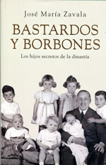 Bastardos y Borbones. 9788401389924