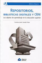Repositorios, bibliotecas digitales y CRAI. 9789871305575