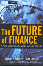 The future of finance. 9780470572290