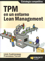 TPM en un entorno Lean Management. 9788492956128