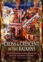 Cross and crescent in the Balkans. 9781844159543