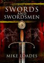 Swords and swordsmen. 9781848841338