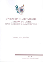 Operaciones militares de gestión de crisis. 9788460811091