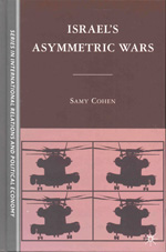 Israel's asymmetric wars. 9780230104440