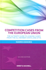 Competition Cases from the European Union. 9780414043305