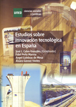 Estudios sobre la innovación tecnológica en España. 9788436261042