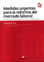 Medidas urgentes para la reforma del mercado laboral. 9788415145394