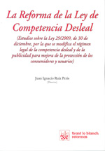 La reforma de la Ley de Competencia Desleal. 9788498769937