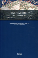 Idées d'Empire en Italie et en Espagne. 9782877754910