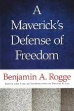 A Maverick's defense of freedom. 9780865977853