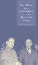 Geopolitics and globalization in the Twentieth Century. 9781861897824