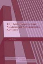 The foundations and anatomy of shareholder activism. 9781841136585