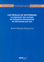 Las reglas de Rotterdam. 9788497688000